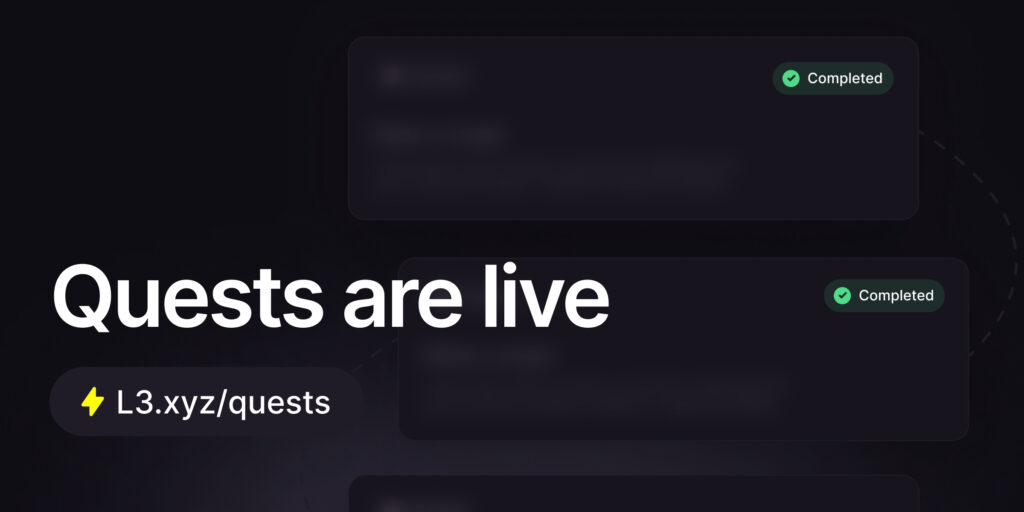Introducing: Quests — Layer3