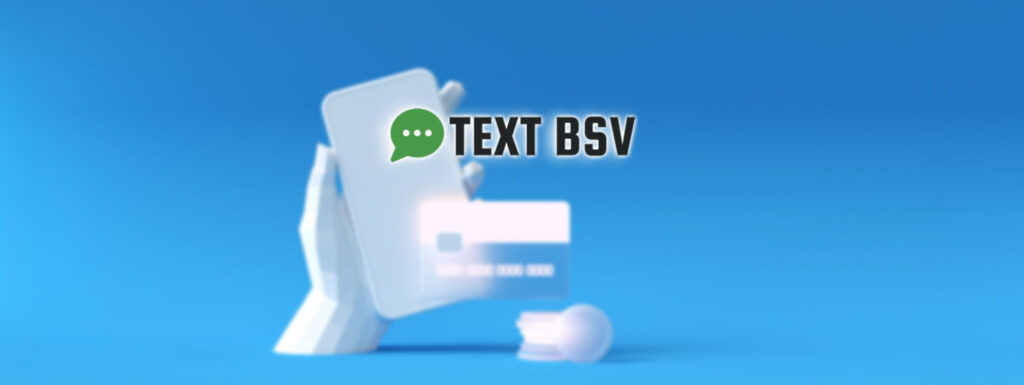 TextBSV brings Bitcoin via text message: P2P, no app required