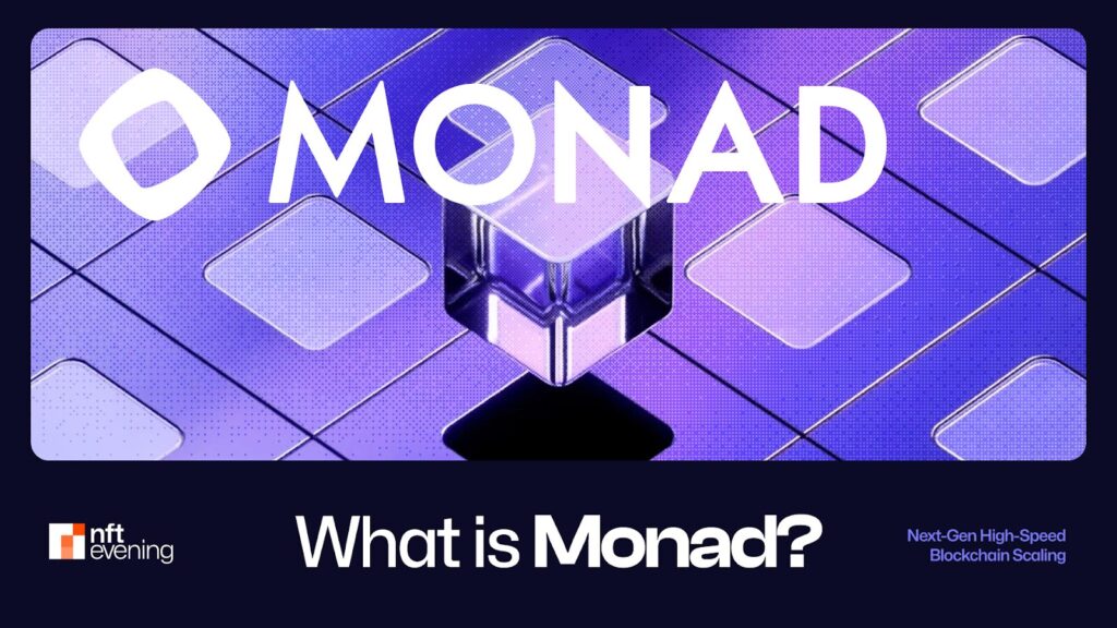 What Is Monad? Next-Gen High-Speed Blockchain Scaling