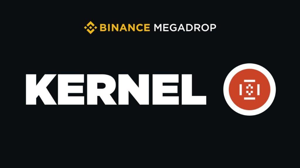 Binance Introduces KernelDAO (KERNEL) on Megadrop!