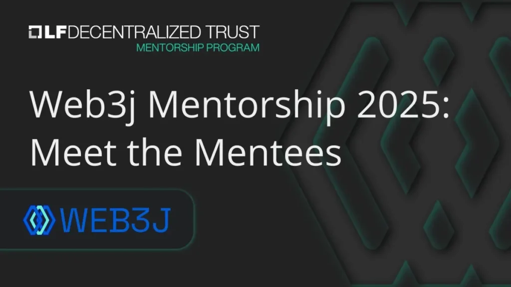 Web3j Mentorship 2025: Meet the Mentees