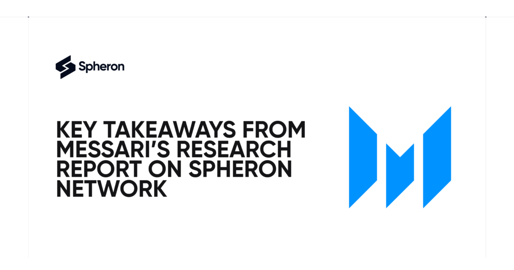Key Takeaways From Messari’s Research Report on Spheron Network