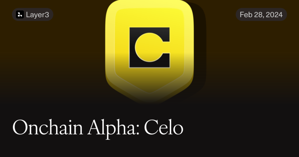 Onchain Alpha: Celo